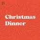 Christmas Dinner — Lifeline