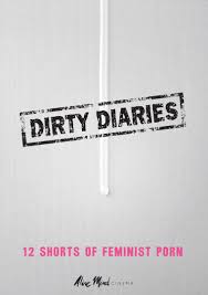 Dirty Diaries: 12 Shorts of Feminist Porn (DVD) - Kino Lorber Home Video