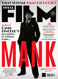 Mank is a feast for cinephiles who appreciate the art that came from the golden age of hollywood. Total Film On Twitter You Ve Read The Five Star Reviews Now Get The Inside Story On Mank Our Exclusive Look At David Fincher S Movie Headlines The New Issue Of Total Film On Newsstands