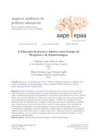 Pdf A Educacao De Jovens E Adultos Como Campo De Pesquisas E De Epistemologias