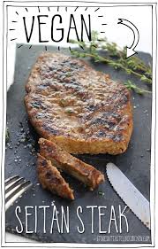Vegan Seitan Steak Recipe Vegan Dishes Vegan Recipes Vegetarian Vegan Recipes