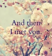 Meeting Someone New Quotes Sayings Meeting Someone New Picture Quotes