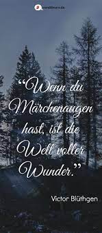 Es War Einmal Ein Wahres Zitat Uber Menschen Die In Marchen Schwelgen Bucher Lesen Offnet Die Augen Marchen Spruche Marchen Zitate Wunder Zitate