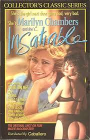 Marilyn chambers is still insatiable (1999). Amazon Com Insatiable Vhs Starring Marilyn Chambers Original Classic 1980 Movies Tv