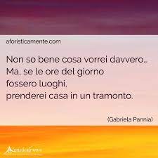 La gioia nel vivere la casa e la famiglia ha fatto scrivere libri e fiumi di pagine a tantissimi scrittori di tutti i luoghi e di tutte le epoche. Frasi Citazioni E Aforismi Sul Tramonto Aforisticamente