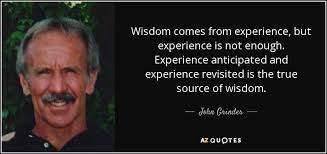 Quote From John Grinder Nlp Quotes Wisdom