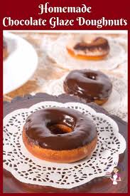 Homemade Doughnuts Are A Bit Of Work But Worth Every Effort This Is My Yeast Raised Chocol Chocolate Glazed Donuts Donut Glaze Recipes Chocolate Donuts Recipe