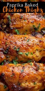 Paprika Baked Chicken Thighs Baked Chicken Thighs Chicken Thigh Recipes Baked Baked Chicken