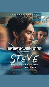 Netflix Film #Steve (2025) Streaming From 3rd October On #Netflix.,  Starring: #CillianMurphy, #TraceyUllman, #JayLycurgo, #SimbiaAjikawo,  #DouggieMcMeekin, #YoussefKerkour, #RogerAllam, #EmilyWatson & ...