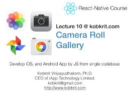 I am sure, you might have learned a thing or two. React Native Tutorial 10 Camera Roll Gallery Camera Native Mo