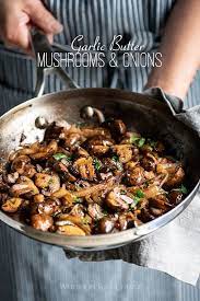 Garlic Butter Mushrooms With Caramlized Onions White On Rice Couple Recipe Mushroom Side Dishes Garlic Mushrooms Recipes Onion Recipes