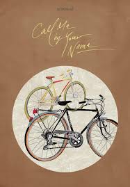 Call Me By Your Name Original Movie Poster Image Result For Call Me By Your Name Bikes Your Name Movie Call Me Name Wallpaper