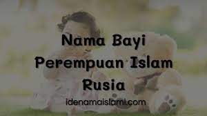 Seseorang yang memiliki karakter dan tata krama yang luar biasa orang terkenal: Nama Bayi Perempuan Rusia Bernuansa Islami Dan Artinya Idenamaislami Com