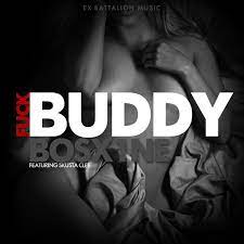 Fuck Buddy (feat. Skusta Clee) - Single - Album by Bosx1ne - Apple Music