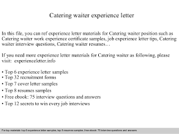 The credit goes to things which i learnt from my first experience ever, in your institute. Waiter Experience Certificate Sample