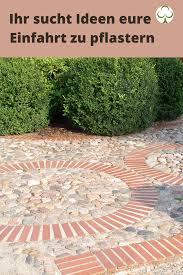 Ideen Die Einfahrt Zupflastern Garten Stufen Einfahrt Einfahrt Pflaster