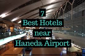 Best Hotels Near Tokyo Haneda Airport 2021 Japan Web Magazine