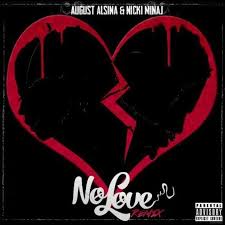 New Music August Alsina Feat Nicki Minaj No Love Remix August Alsina Nicki Minaj New Music