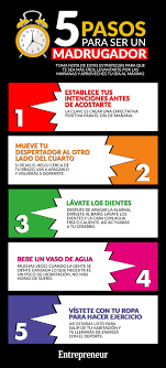 Infografia 5 Pasos Para Volverte Madrugador Future Jobs Motivation Positivity