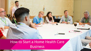 Skilled home health agency vs. How To Start A Home Health Care Business 5 Key Action Points