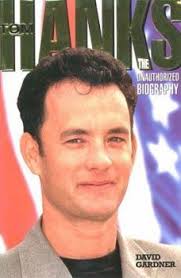 The Tom Hanks Enigma: The Biography of... book by David Gardner