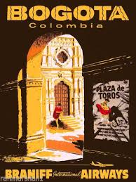 Bogota Colombia South America American Vintage Travel Advertisement Poster Travel Posters Vintage Travel Vintage Travel Posters