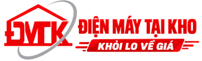 Điện Máy Tại Kho - Điện Máy Chính Hãng, Giá Tốt Tại Kho