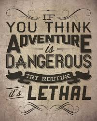 Adventure Typographic Sign Light Vintage Version 8x10 Art Print Via Etsy Exactly My Point No I Am Not Restless O Adventure Quotes Quotes Me Quotes