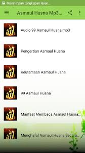 Tapi betapa banyak orang dewasa yang gak tahu, bagaimana caranya kampanye persatuan tanpa menyakiti yang. Asmaul Husna Mp3 Dan Maknanya Pour Android Telechargez L Apk