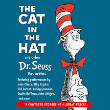 I'm glad we had the times together just to laugh and sing a song, seems like we just got started and then before you know it, the times we had together were gone. The Cat In The Hat And Other Dr Seuss Favorites By Dr Seuss Audiobook Audible Com