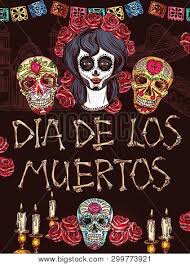 In the early 20th century, the printer and cartoonist josé guadalupe posada incorporated. Dia De Los Muertos Vector Photo Free Trial Bigstock