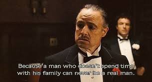 Because A Man Who Doesn T Spend Time With His Family Can Never Be A Real Man Thegodfather Marlonbrando Don Godfather Quotes Movie Quotes The Godfather