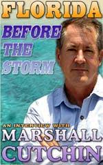 Marshall Cutchin: Florida Before the Storm