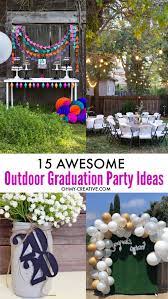 Visit this site for details: 15 Awesome Outdoor Graduation Party Ideas Oh My Creative