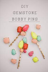 Sign up for the buzzfeed diy. Tell Diy Gemstone Bobby Pins Tell Love And Party