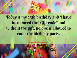 30 Awesome Happy 25th Birthday Quotes And Wishes Each one is just as good as the last and happy birthday free images download explore and share best stunning happy birthday free images, wishes, greetings, quotes with your beloveds. happy 25th birthday quotes and wishes