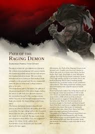 For some, their rage springs from a communion with fierce animal spirits. Skypg Homebrew The Path Of The Raging Demon So This Is My First