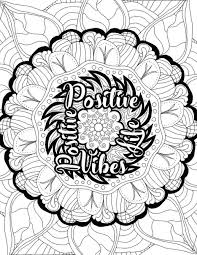 Download this adorable dog printable to delight your child. Get This Printable Adult Coloring Pages Quotes Positive Life