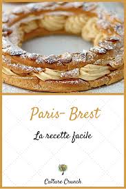 Paris Brest La Recette Facile Recette Recette Facile Recettes De Cuisine
