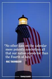 Jun 29, 2021 · prove to your social media followers that you bleed red, white, and blue with a cute 4th of july caption on your selfies, a patriotic quote on your flag photo, or a clever pun on the group shot from your family barbecue. 30 Best 4th Of July Quotes Top Patriotic Quotes For Independence Day