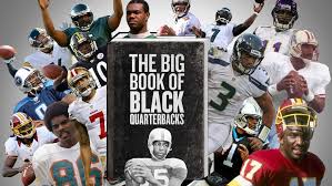 The Big Book Of Black Quarterbacks Quarterback Big Book Raiders Football
