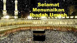 Ucapan yang terkait dengan diri yang suci. Video Ucapan Selamat Menunaikan Ibadah Umroh Untuk Rekan Teman Sahabat Kerabat Saudara Youtube