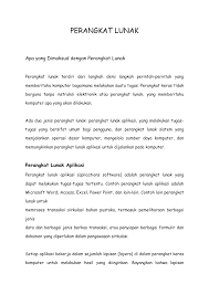 Contoh aplikasi ini antara lain; Perangkat Lunak