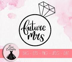 You can easily create your own projects. Diamond Ring Svg Future Mrs Svg Bride To Be Svg Etsy In 2020 Hand Lettered Svg Hand Lettering Cricut