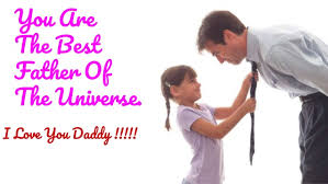 Let dad know it with a father's day message that highlights that unique a daughter needs her dad to be the standard against she will judge all men. Cute And Lovely Fathers Day Quotes From Daughter