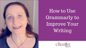 Tutorial: How To Improve Your Writing With Grammarly