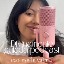 51. Mindfulness con Paula Galarza by Divinamente Guiada con Cynthi Valeria