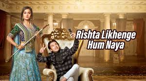 Image result for rishta likhenge hum naya