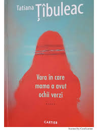 Tatiana Tibuleac Vara In Care Mama A Avut Ochii Verzi Pdf