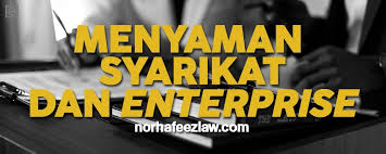 MENYAMAN SYARIKAT DAN ENTERPRISE